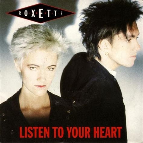 Roxette – Listen to Your Heart Lyrics | Genius Lyrics