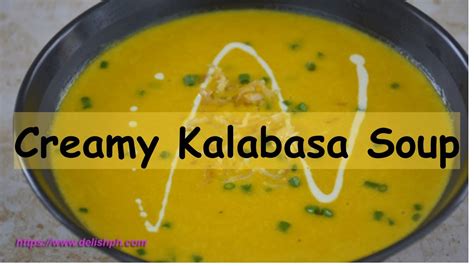 Creamy Kalabasa Soup - YouTube