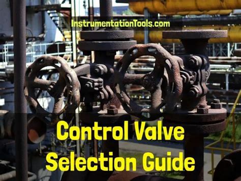 ️ Control Valve Selection - Inst Tools