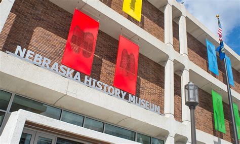 Nebraska History Museum - Nebraska State Historical Society