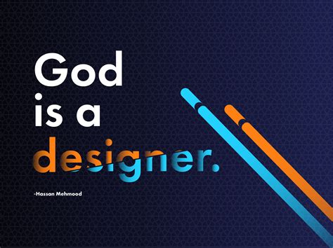 God is a Designer | Wallpaper Design | Designer wallpaper, Design, God