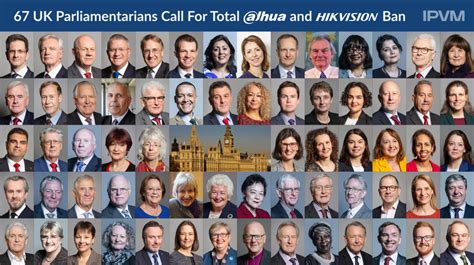 67 UK Parliamentarians Call For Total Hikvision & Dahua Ban