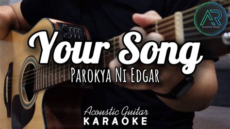 Your Song by Parokya ni Edgar | Acoustic Guitar Karaoke | Singalong ...