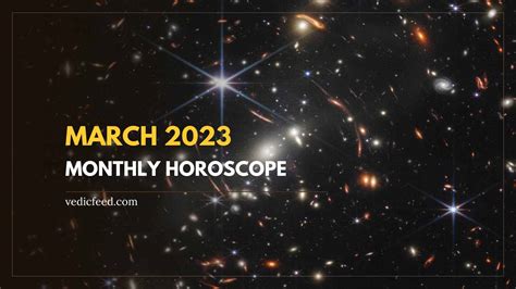 March 2023 Monthly Horoscope Based on Vedic Astrology