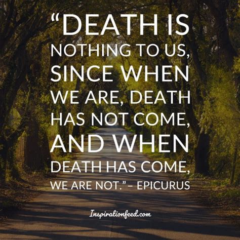 30 Profound Quotes about Death to Live a Meaningful Life - Inspirationfeed