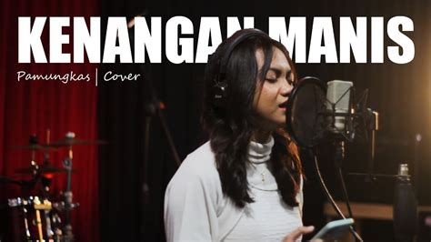 Kenangan Manis - Pamungkas || Cover by Teman Senada - YouTube