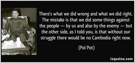 Pol Pot Quotes. QuotesGram