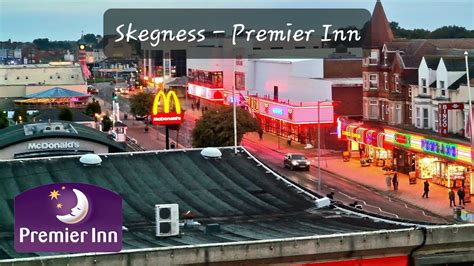 Skegness | Premier Inn Plus Room Review | Sea, Arcade & Pier View - YouTube