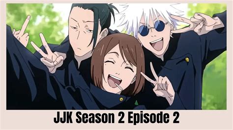 JJK Season 2 Episode 2: When Will it Avilable on Crunchyroll? - Venture ...