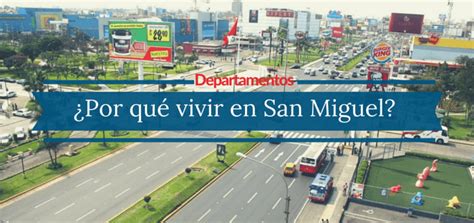 ¿Por qué comprar un departamento en San Miguel? | Ciudaris