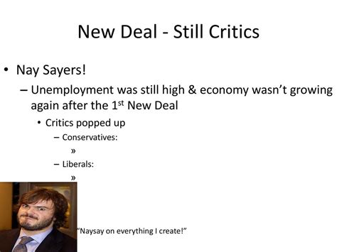 New Deal - Still Critics - ppt download