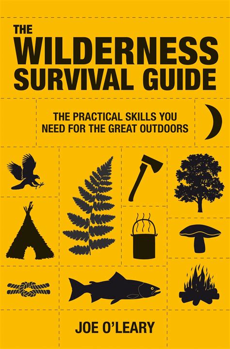 The Wilderness Survival Guide by Joe O'Leary - Penguin Books Australia