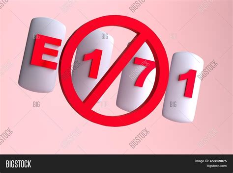 Food Additive E171 Image & Photo (Free Trial) | Bigstock