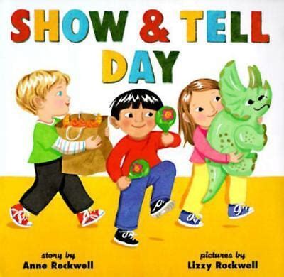 Show and Tell Day by Anne Rockwell 9780060273002 | eBay