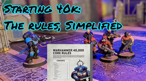 Starting Warhammer 40k: Rules Simplified - YouTube