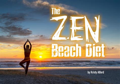 The Zen Beach Diet for Pro Metabolic Health and Weight Loss