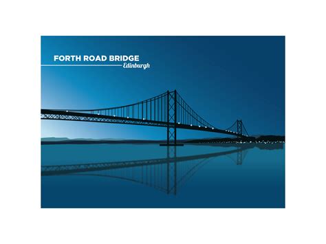 Forth Road Bridge by Robyn Baird on Dribbble