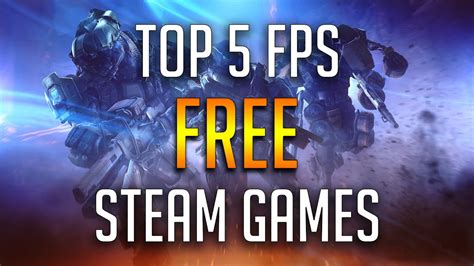 Top 5 FREE FPS Steam Games 2020 NEW!!! - YouTube