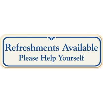 Refreshments Available Interior Sign, Ivory, 9 x 3 | HD Supply