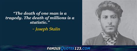 Joseph Stalin Quotes on Death, Army, People and Power