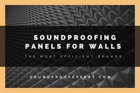 Top 5 Best Soundproofing Panels for Walls - Soundproof Expert