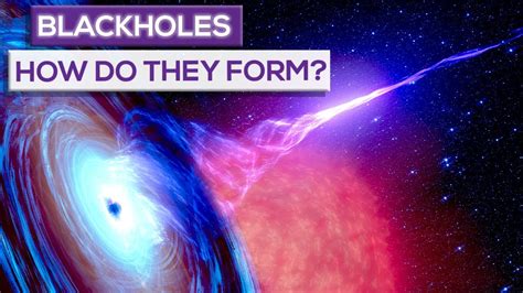 How Are Black Holes Formed? - YouTube