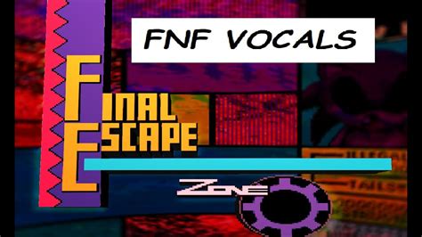 FINAL ZONE: FINAL ESCAPE [ENCORE] [FNF VOCALS VER.] [LEGIT] - YouTube