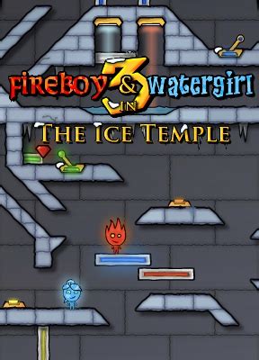 Fireboy and Watergirl 3: The Ice Temple - Walkthrough, Tips, Review