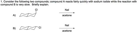 Solved Consider the following two compounds; compound A | Chegg.com