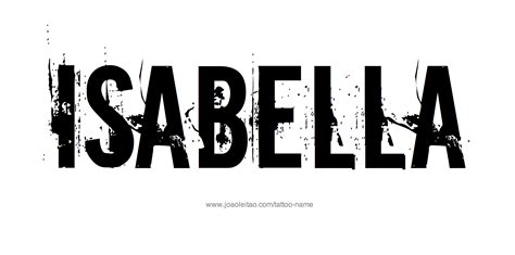 Isabella Name Tattoo Designs | Name tattoos, Name tattoo, Name tattoo ...