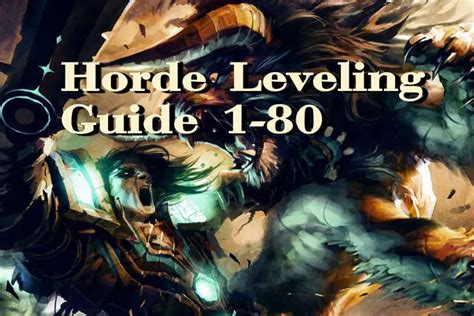 Horde Leveling Guide 1-80 WoW SHRINE Community