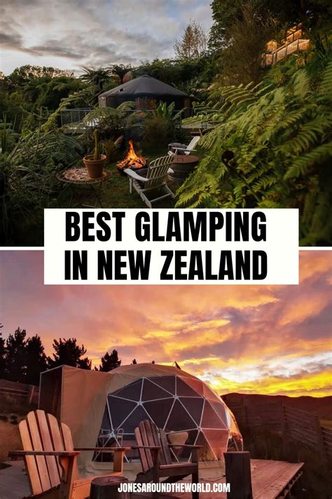 TOP 13 Glamping New Zealand Sites in 2024 - Jones Around The World