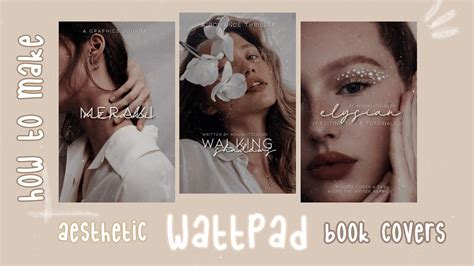 aesthetic wattpad book cover tutorial | how to make an aesthetic ...