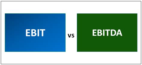 EBIT vs EBITDA - Top 5 Useful Differences To Learn