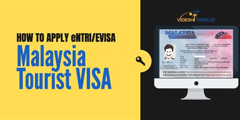 How to Get Malaysia Tourist VISA (eNTRI/EVISA) from India ...