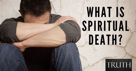 Spiritual death - what is it?