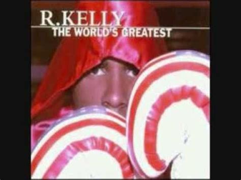 R.Kelly 'World Greatest' Full Song (Crystalelif1) | The world's ...