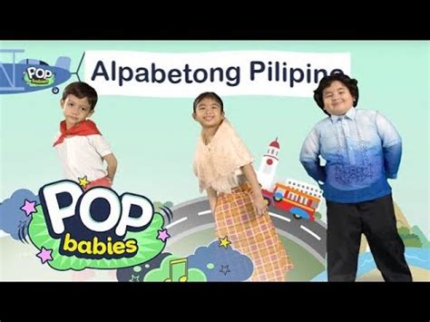 Alpabetong Filipino | Pop Babies - YouTube