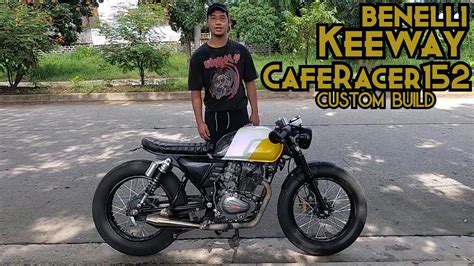 BENELLI - KEEWAY 152 CAFE RACER BUILD || PART 1 || DE LAPSE MOTO - YouTube