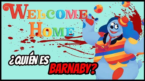 Welcome Home | ¿QUIÉN ES BARNABY?🐾 - YouTube