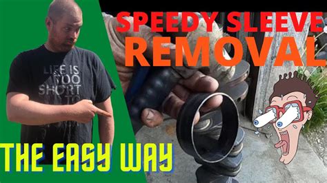 How to remove a speedy sleeve !!! - YouTube