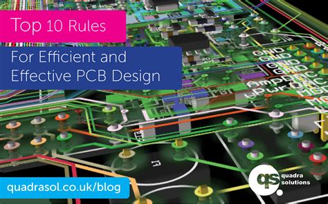 Top 10 Efficient and Effective PCB Design Rules - Quadra Solutions