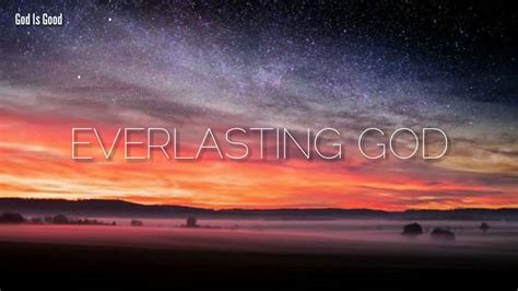 Everlasting God (Chris tomlin) Lyrics - YouTube