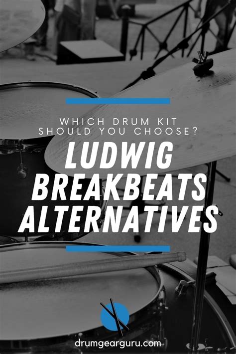 Ludwig Breakbeats Review: Is it a Good Fit For You? - Drum Gear Guru