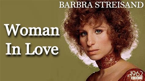 Woman In Love - Barbra Streisand [Remastered] - YouTube