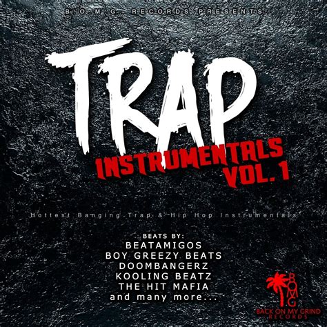 Trap Beats, Vol. 1 (The Hottest Banging Trap & Hip Hop Instrumentals ...