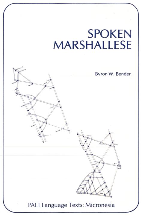 Spoken Marshallese: An Intensive Language Course with Grammatical Notes ...