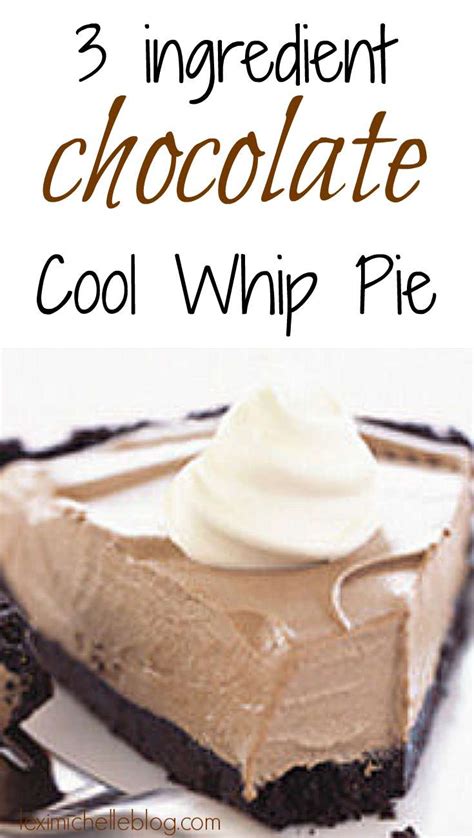 Lexi Michelle Blog: Chocolate Cool Whip Pie- 3 ingredients!