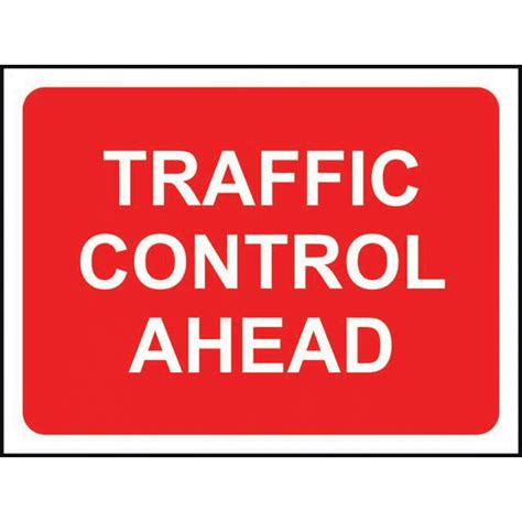 Traffic Control Ahead' Temporary Road Sign with Frame | RSIS