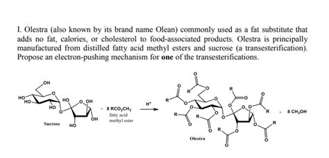 Solved I. Olestra (also known by its brand name Olean) | Chegg.com